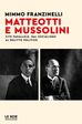 Matteotti e Mussolini